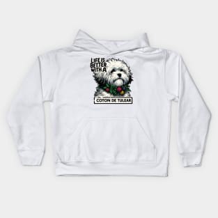 Life Is Better With a Coton De Tulear Kids Hoodie